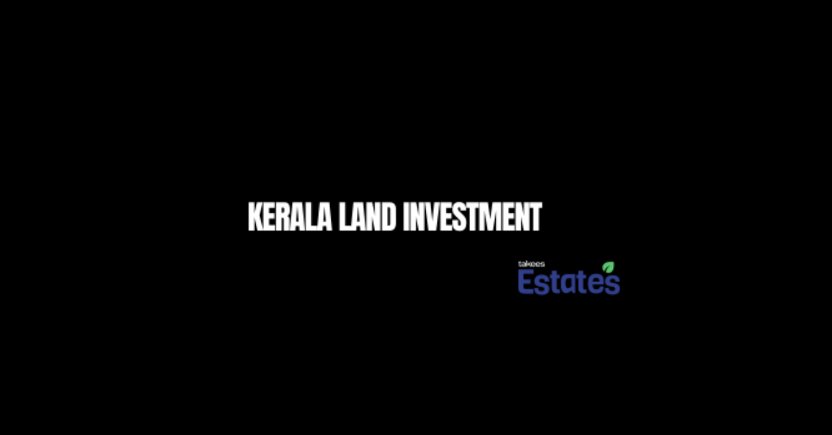 Kerala Land Investment-Green land in Kerala perfect for investment in 2026 with residential and farming plots available through Takees Estates Kannur