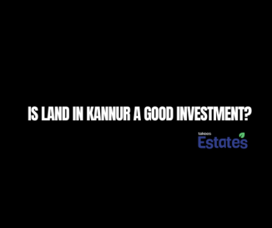 is land in Kannur a good investment – verified plots