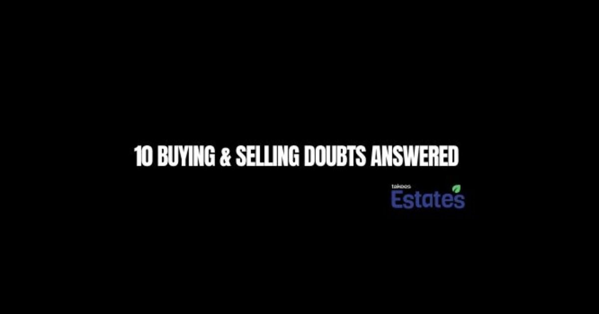 10 Buying & Selling Doubts Answered