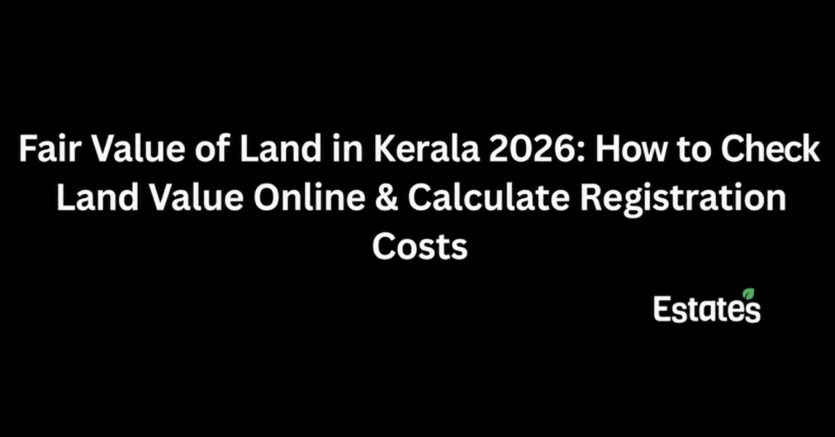 Fair Value of Land in Kerala 2026