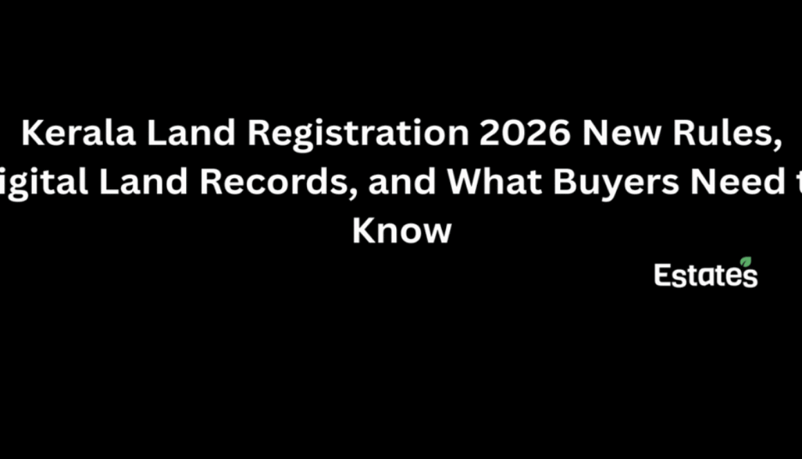 Kerala Land Registration 2026 new rules and digital land records guide for buyers
