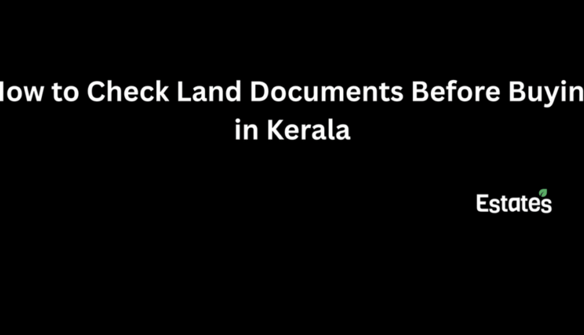 how to check land documents before buying in Kerala